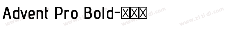 Advent Pro Bold字体转换